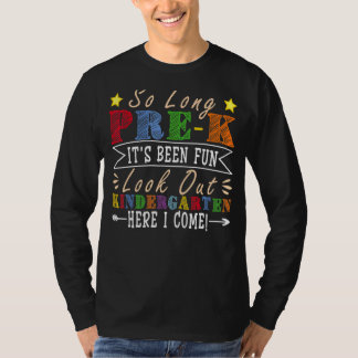 Look Out Kindergarten Here I Come Back To School B T-Shirt