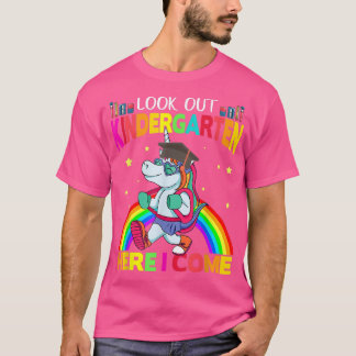 Look Out Kindergarten Here I Come Funny Unicorn Ba T-Shirt