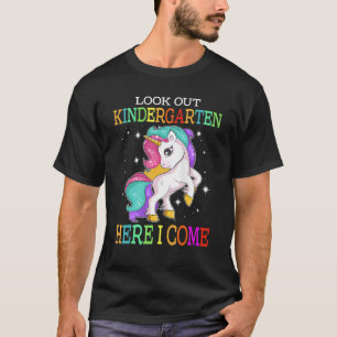 Look Out Kindergarten Here I Come Unicorn Back To  T-Shirt
