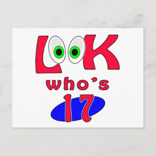 Look who is 17 ? postcard