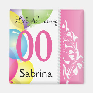 Look Who's 00   00th Birthday Magnet