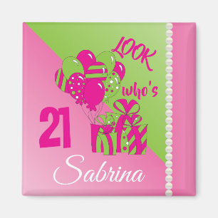 Look Who's 21 00th Birthday - Pink and Green Magnet