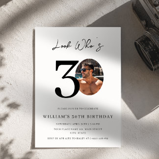 Look Who's 30 Birthday Modern Simple Photo Invitation