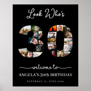 look who's 30 Customizable Photo Collage sign