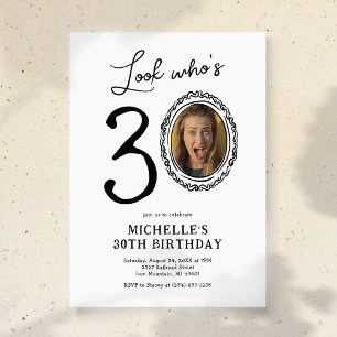 Look Who's 30 Photo Adult Birthday Invitation