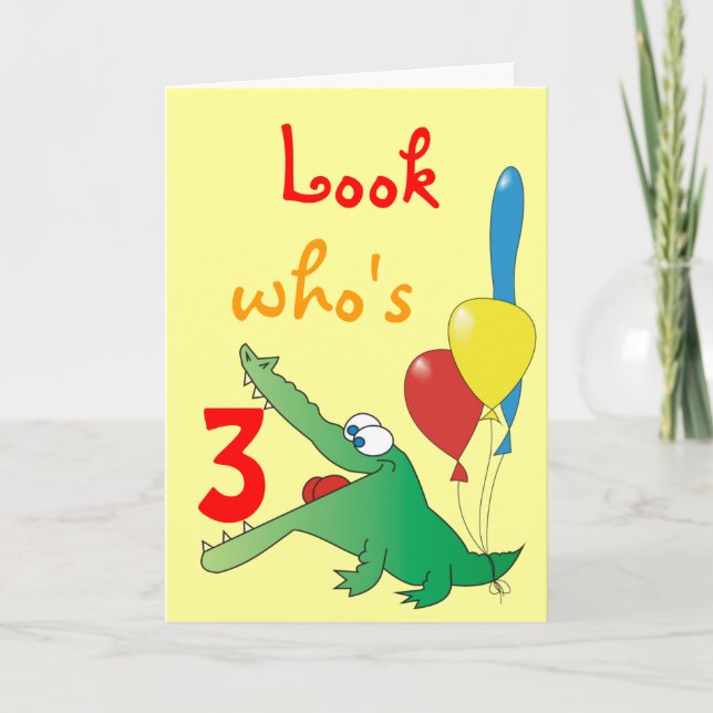 Look Who's 3 Today! Cute Crocodile Birthday Cards (Front)