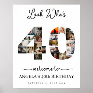 look who's 40 Customizable Photo Collage sign