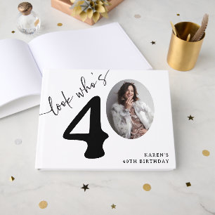 Look Who's 40! Modern Photo 40th Birthday Guest Book