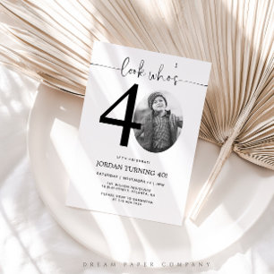 Look Who's 40   Photo 40th Birthday Invite