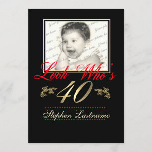 Look Who's 40 Photo Invitation