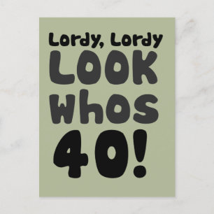 Look whos 40 years old postcard