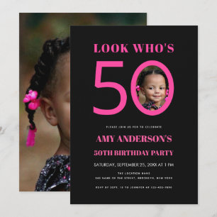 Look Who's 50 Black Pink Kid Photo 50th Birthday Invitation