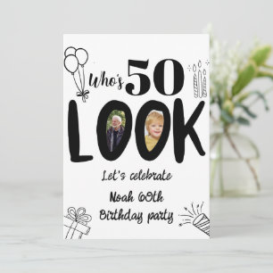Look Who's 50 Invite! Modern Photo 50th Birthday  Invitation