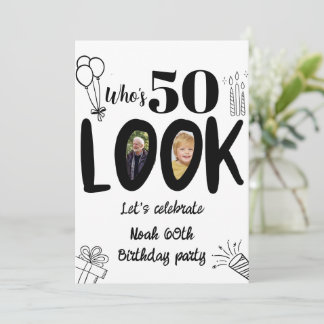 Look Who's 50 Invite! Modern Photo 50th Birthday Invitation