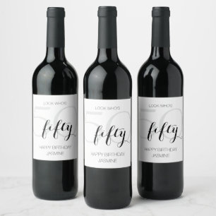 Look Whos 50 Modern Elegant Fifty Happy Birthday Wine Label