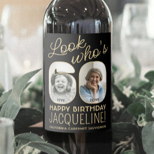 Look Who's 60 Black & Gold 2 Photo Birthday Party Wine Label