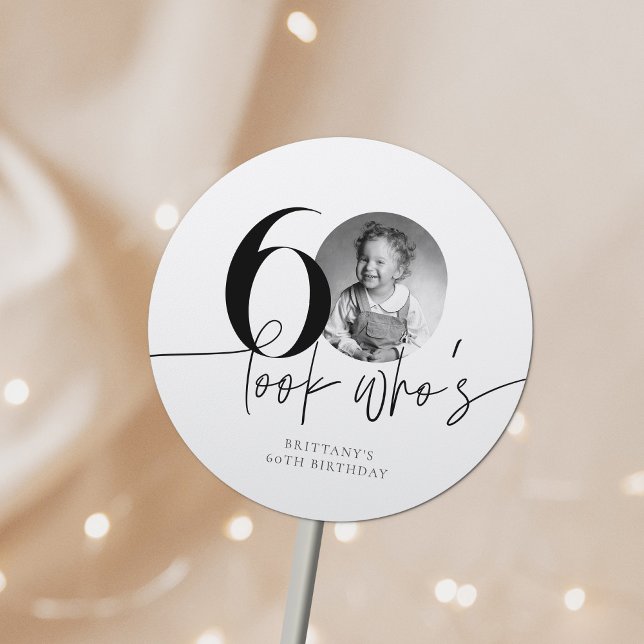 Look Who's 60 Funny Photo Simple 60th Birthday Classic Round Sticker (Creator Uploaded)