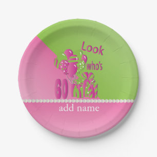 Look Who's 60 in Pink - 60th Birthday Paper Plate