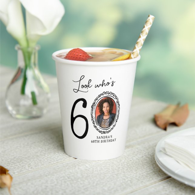 Look Who's 60! Photo 60th Birthday Paper Cups (Insitu)