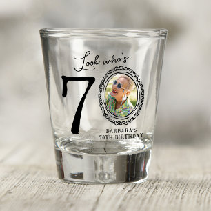 Look Who's 70! Photo 70th Birthday Shot Glass