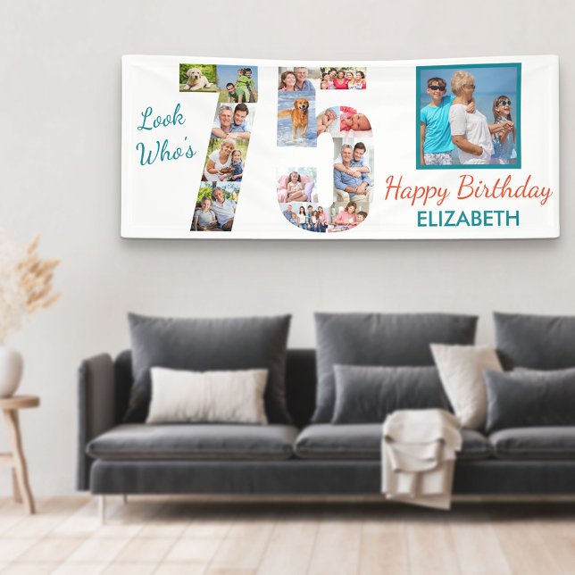 Look Who's 75 Photo Collage 75th Birthday Party Banner (Creator Uploaded)
