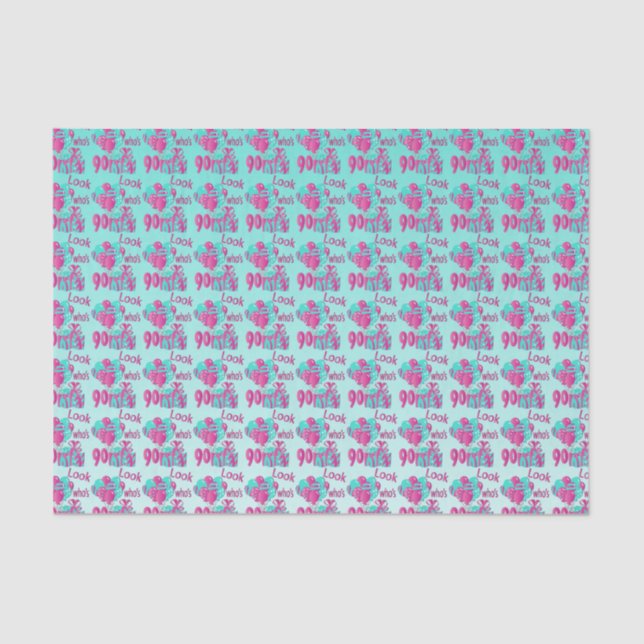 Look Who's 90 | 90th Birthday - Pink and Turquoise Tissue Paper (Front)