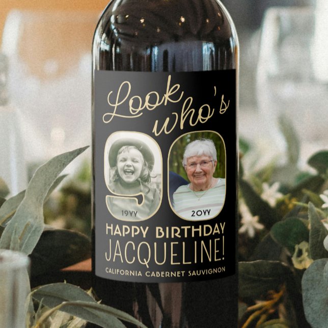 Look Who's 90 Black & Gold 2 Photo Birthday Party Wine Label (Creator Uploaded)