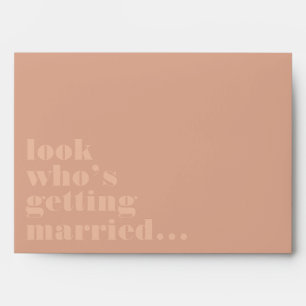 Look Who's Getting Married.. We're Getting Married Envelope