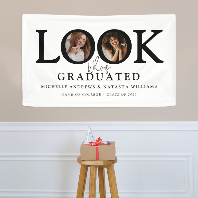 Look who's Graduated Photo Joint Graduation Party Banner (Creator Uploaded)