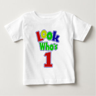 Look Who's One Baby T-Shirt