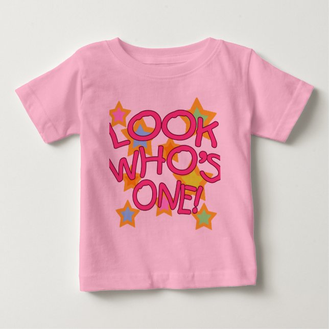 Look Who's One! Baby T-Shirt (Front)