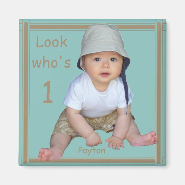 Look Who's One Enhanced Version Magnet (Front)