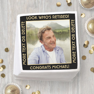 Look Who's Retired Black & Gold Retirement Photo Napkin