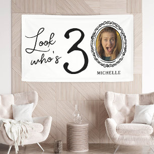 Look Who's Thirty Photo 30th Birthday Banner