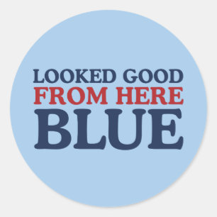 Looked Good From Here Blue Funny Baseball Mum Classic Round Sticker