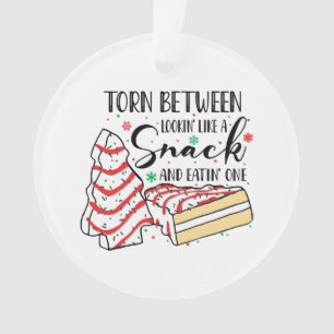Lookin Like A Snack Ornament