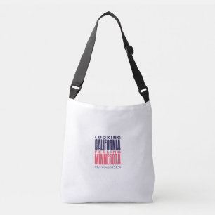 Looking California Feeling Minnesota Tote
