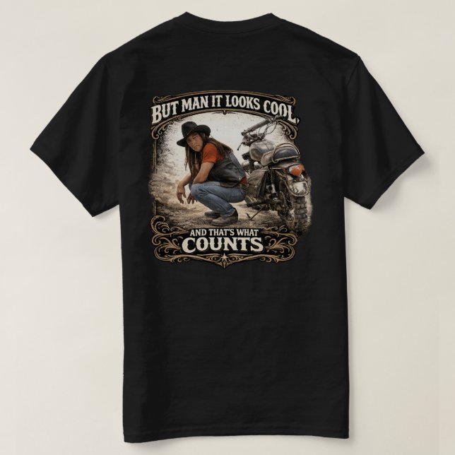 Looking Cool Counts T shirt  (Design Back)