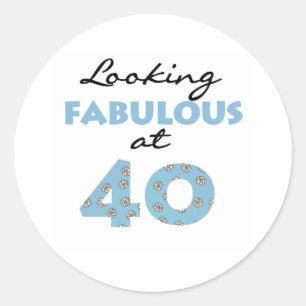 Looking Fabulous at 40 Classic Round Sticker