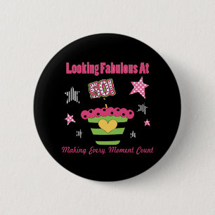Looking Fabulous at 50 6 Cm Round Badge