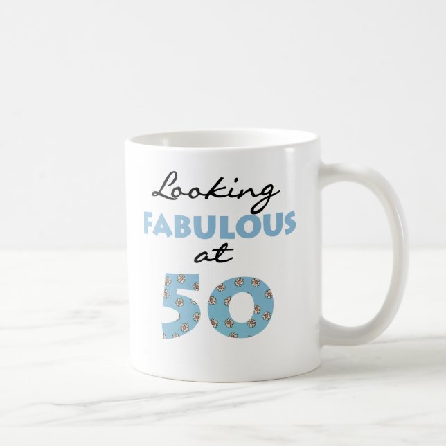 Looking Fabulous at 50 Coffee Mug (Right)
