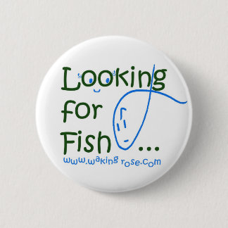 Looking For Fish Button Pin