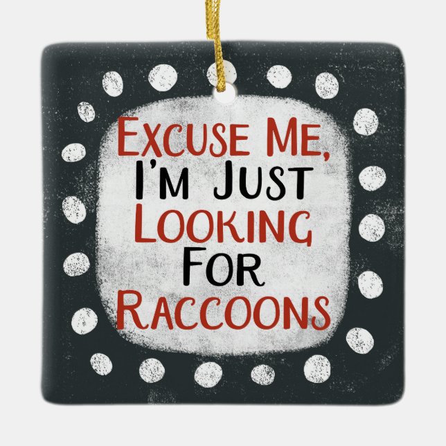 Looking For Raccoons Ornament (Front)