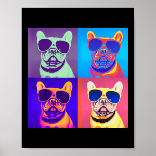 Looking French Bulldog Wearing Sunglasses Pop Art Poster