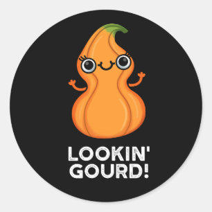 Looking Gourd Funny Veggie Pun Dark BG Classic Round Sticker