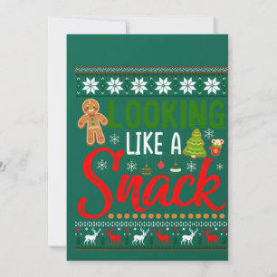 Looking Like A Snack Funny Christmas Cookie Ugly Invitation