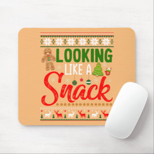 Looking Like A Snack Funny Christmas Cookie Ugly Mouse Pad