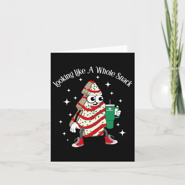 Looking Like A Whole Snack Christmas Tree Snack Ca Card (Front)