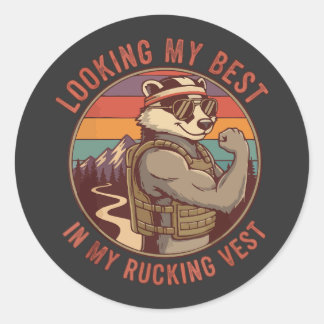 Looking My Best In My Rucking Vest Classic Round Sticker