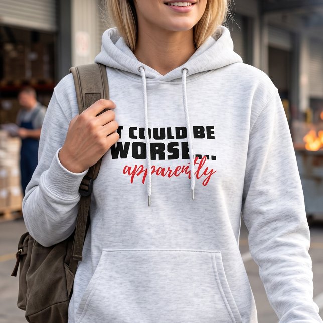 Looking On The Bright Side Sarcastic Phrase Hoodie (Creator Uploaded)